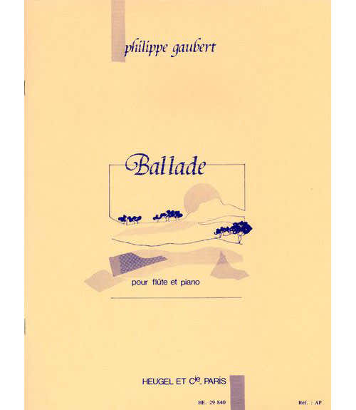 Gaubert Philippe - Ballade Pour Flute et Piano