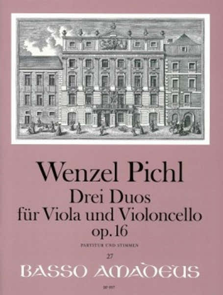 Pichl Wenzel - Drei Duos Op.16 - Alto & Violoncelle