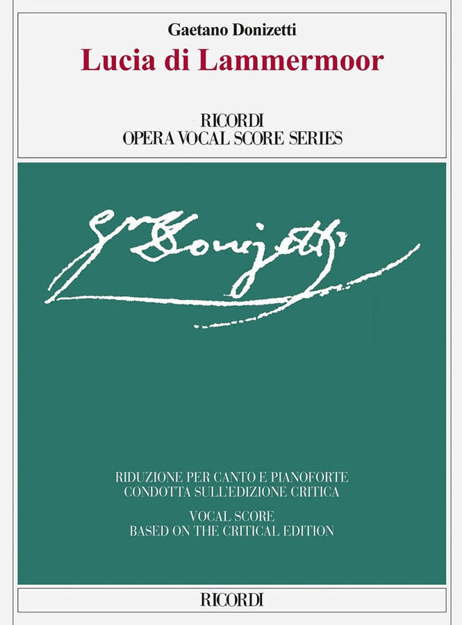 Donizetti Gaetano - Lucia Di Lammermoor - Voix & Piano