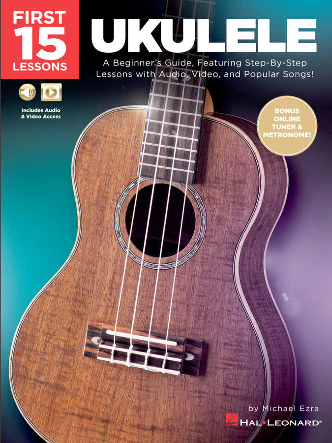 First 15 Lessons - Ukulele - Version anglaise