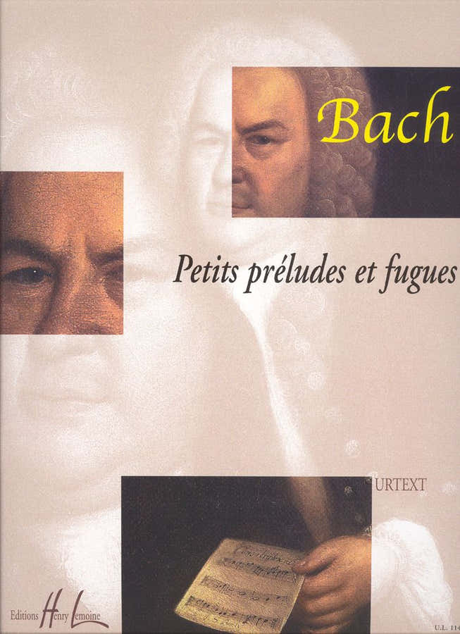 Bach J.S. - Petits Preludes et Fugues - Piano