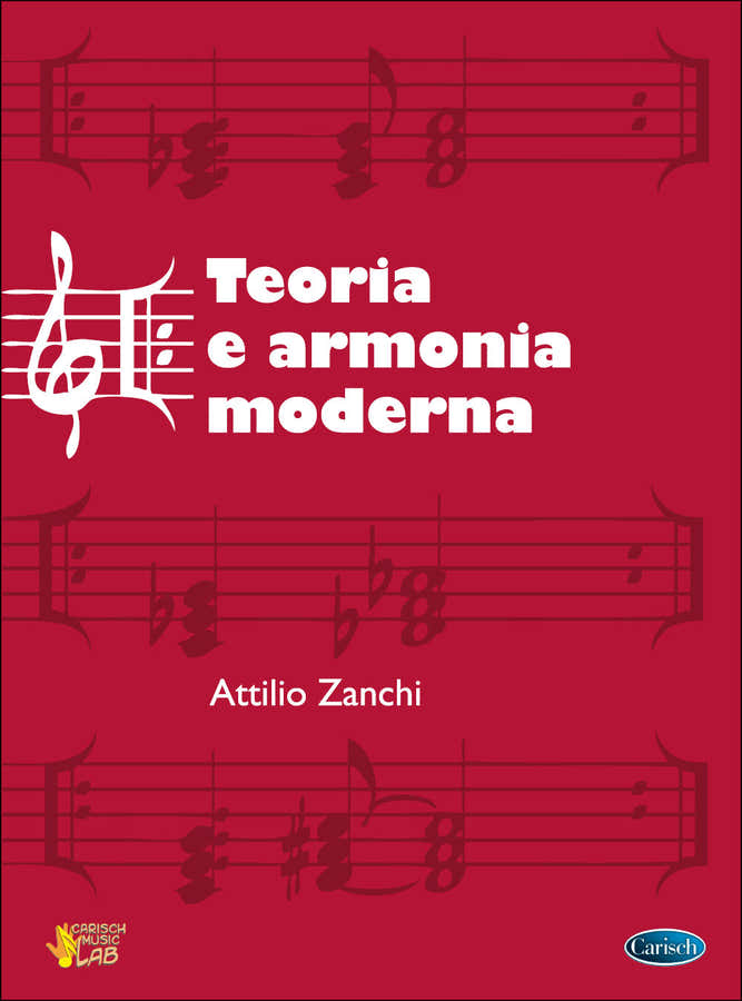 Attilio Zanchi: Teoria e Armonia Moderna