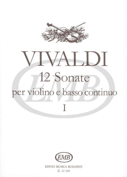 Vivaldi A. - Sonate (12) Vol. 1 - Violon et Piano