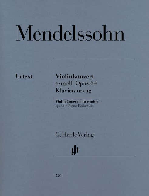 Mendelssohn B F. - Violin Concerto E Minor Op. 64