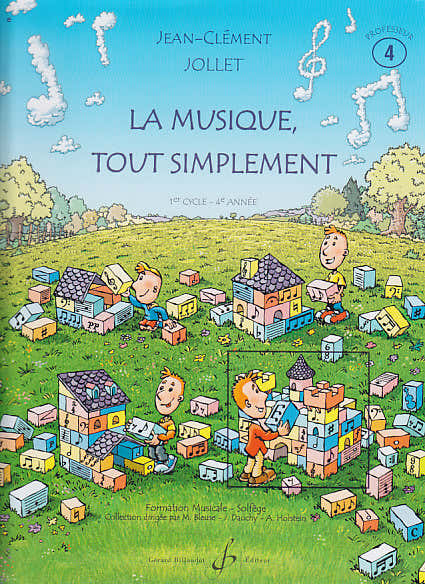 Jollet JEAN-clément - La Musique Tout Simplement Volume 4 Professeur
