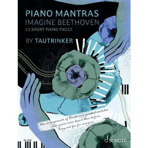 Mantras para piano - Imagine Beethoven
