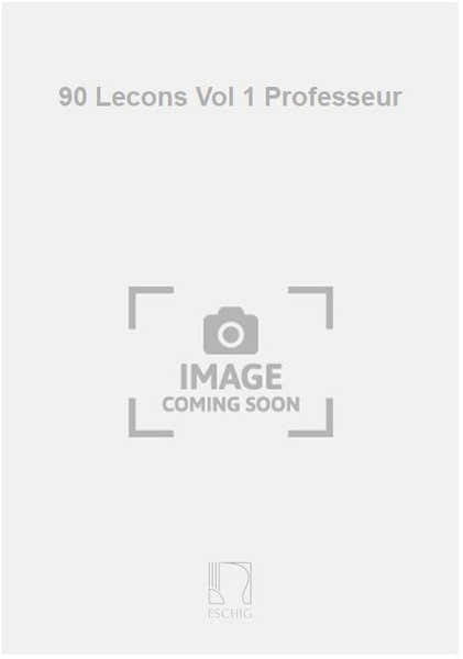 90 Lecons Vol 1 Professeur