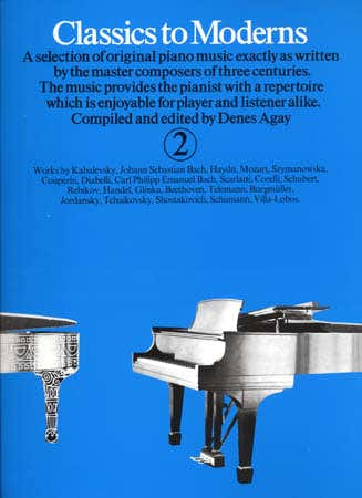 CLASSICS TO MODERNS VOL 2 - PIANO