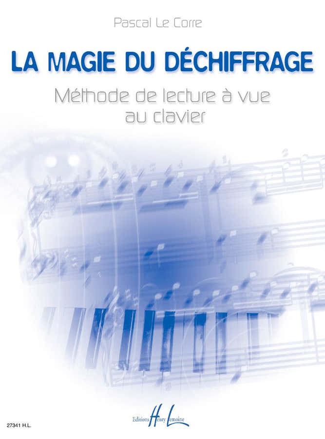Le Corre Pascal - La Magie Du Dechiffrage - Piano