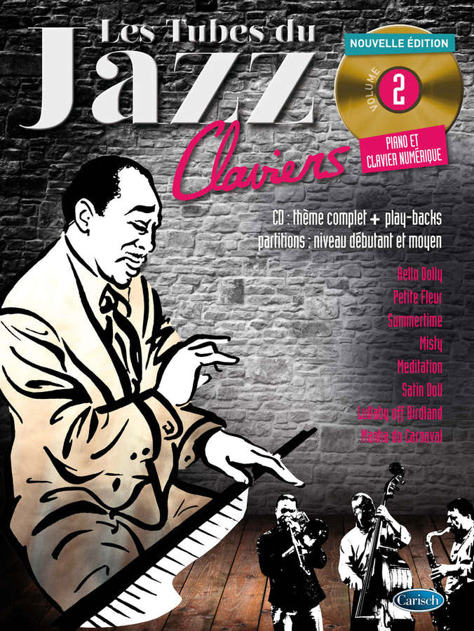 Roux Denis - Les Tubes Du Jazz Vol.2 + CD - Claviers