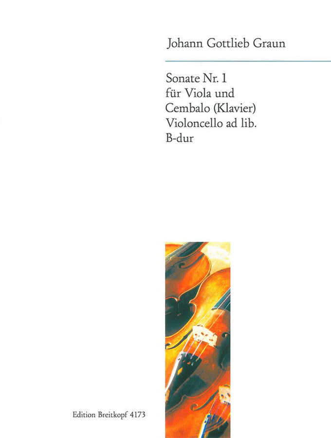 GRAUN JOHANN GOTTLIEB - SONATE NR. 1 B-DUR - VIOLA BASSO CONTINUO