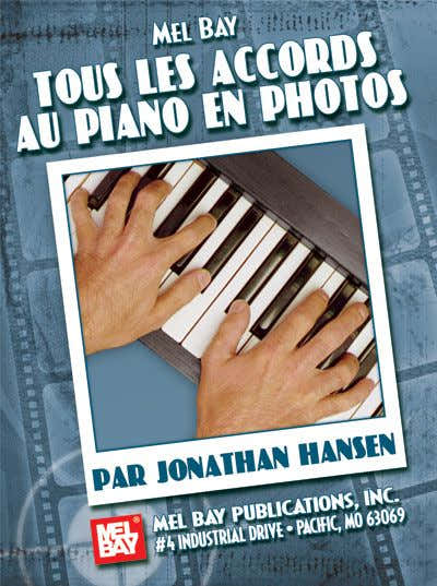 HANSEN JONATHAN - COMPLETE PIANO PHOTO CHORDS FRENCH EDITION - KEYBOARD
