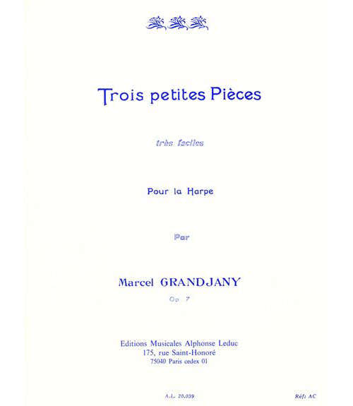 GRANDJANY - 3 PETITES PIECES TRES FACILES OP.7 - HARPE