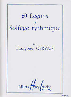 6 Lecons de Solfège Rythmique - Gervais