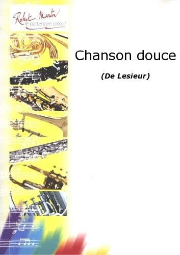 Lesieur - Chanson Douce