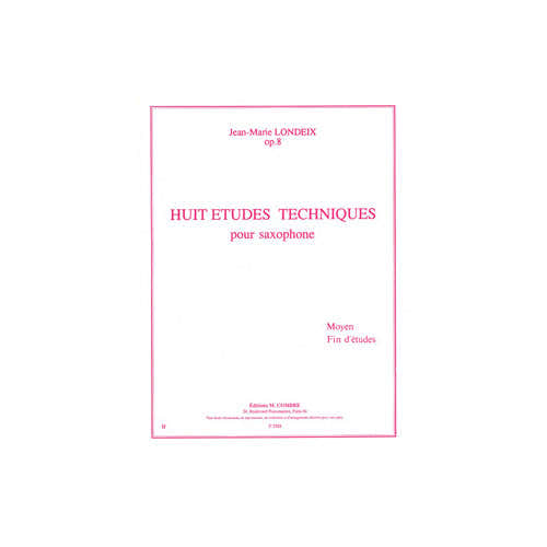 Londeix - 8 Etudes Techniques - Saxophone