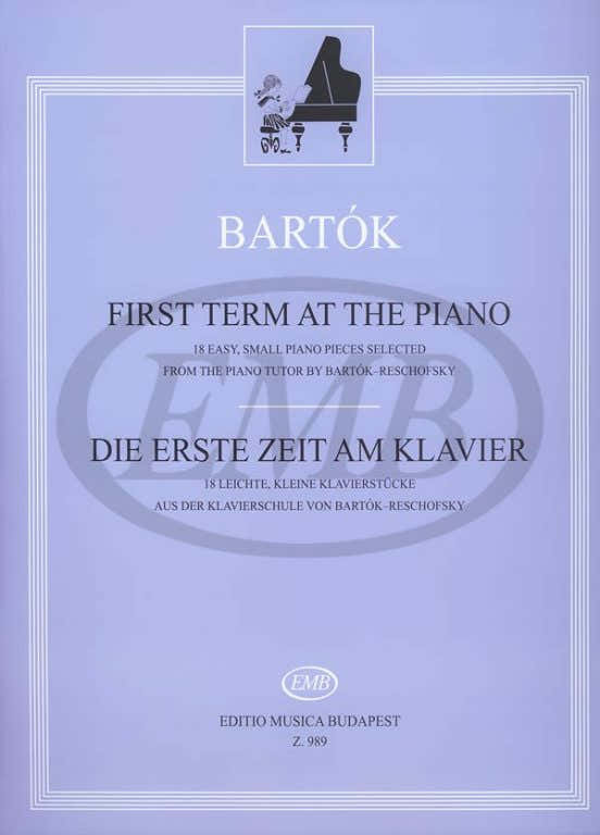 Bartok B. - First Term At The Piano - Piano