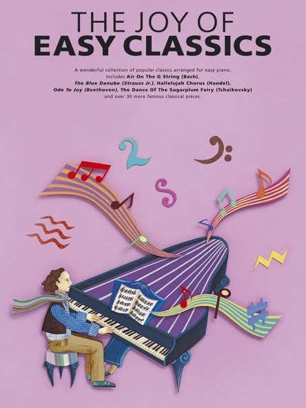 THE JOY OF EASY CLASSICS - PIANO SOLO