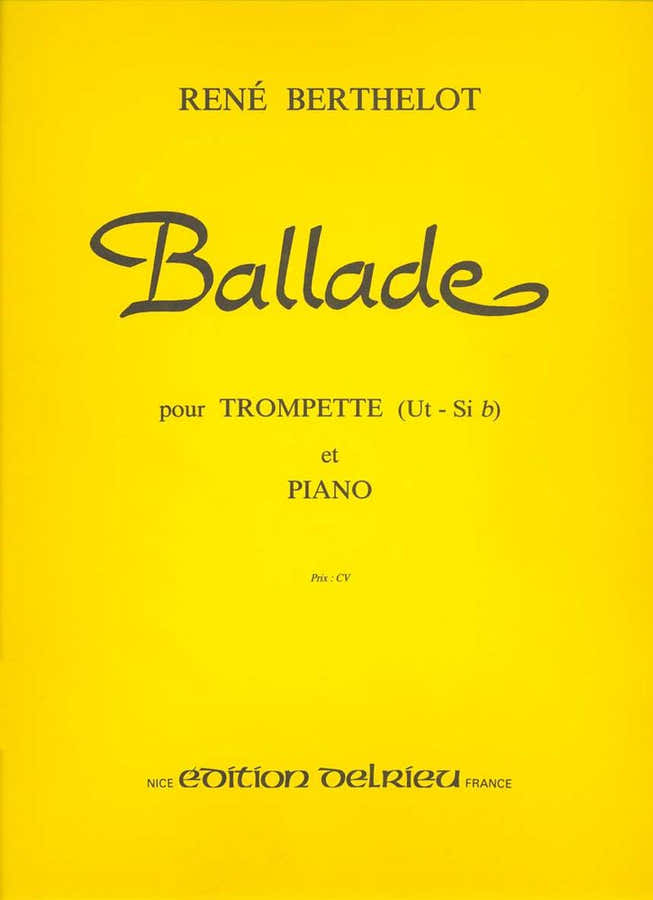 Berthelot Rene - Ballade - Trompette Piano