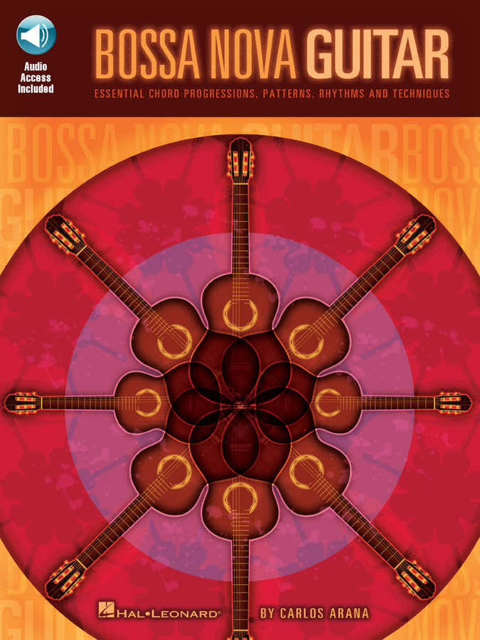 Carlos Arana Bossa Nova Guitar + Audio En Ligne - Guitar