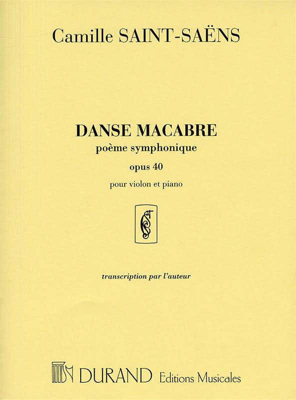 SAINT-saens C. - Danse Macabre - Violon et Piano