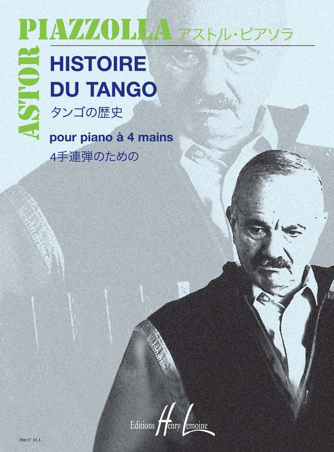 Piazzolla - Histoire Du Tango Po.4 Mains - Piano À 4 Mains