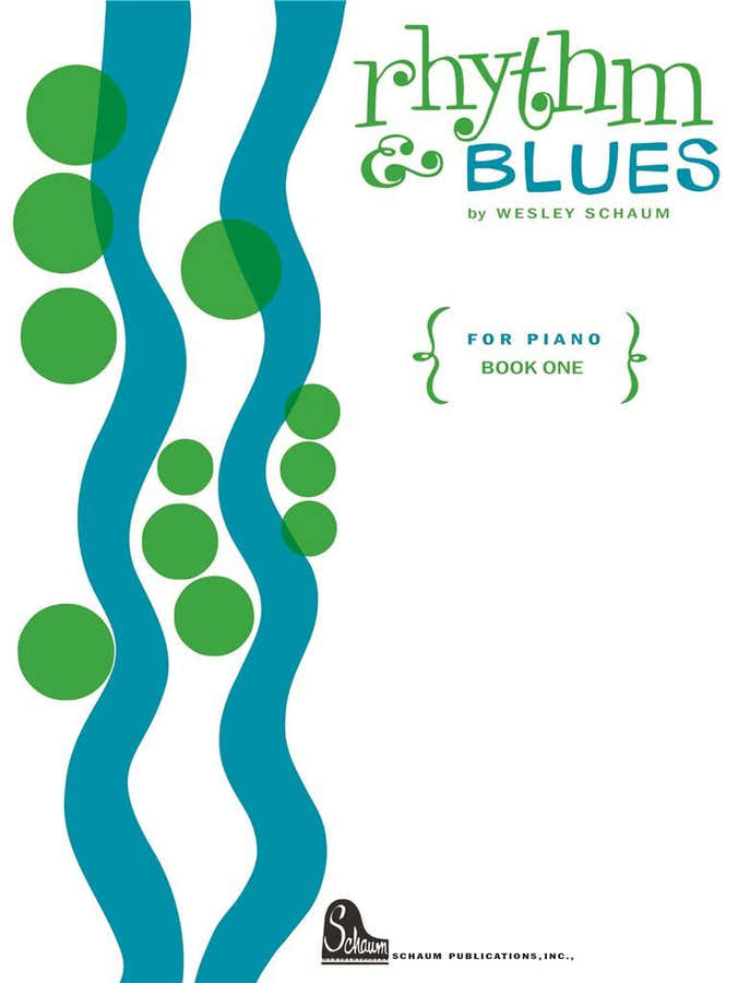 Wesley Schaum - Rhythm & Blues vol.1 - Piano
