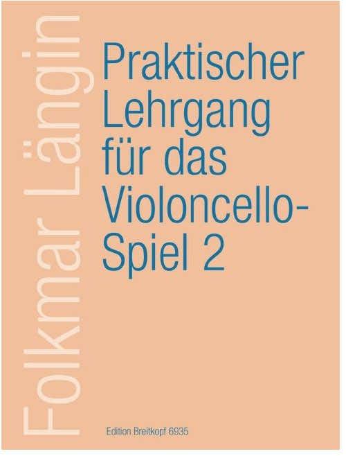 Langin Folkmar - Lehrgang Violoncellospiel 2 - Cello