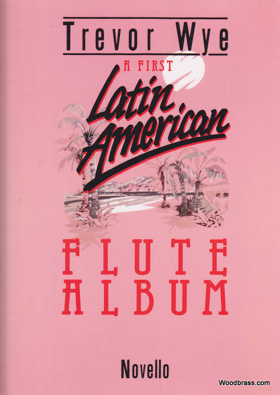 WYE T. - FIRST LATIN AMERICAN ALBUM - FLUTE ET PIANO