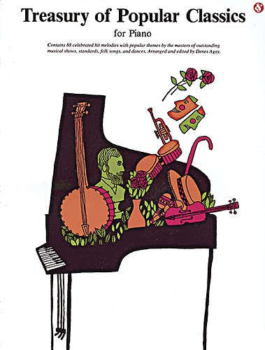 AGAY DENES - TREASURY OF POPULAR CLASSICS- PIANO SOLO