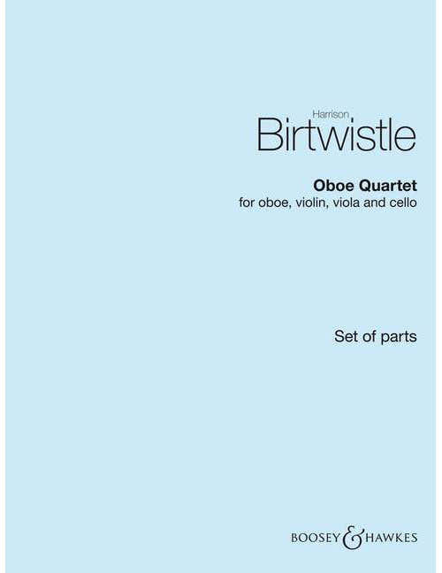 Birtwistle - Oboe Quet - Hautbois Violon Alto Et Violoncelle