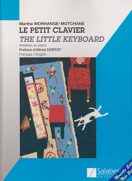 MORHANGE-MOTCHANE MARTHE - LE PETIT CLAVIER (NOUVELLE VERSION)