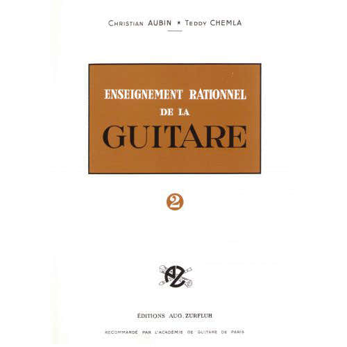Robert Min Aubin C. Chemla T. - Enseignement Rationnel De La Guitare. Volume 2