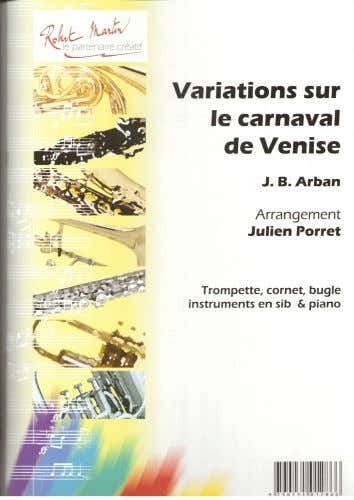 Robert Min Arban J.B. - Variations Sur Le Carnaval De Venise Sib