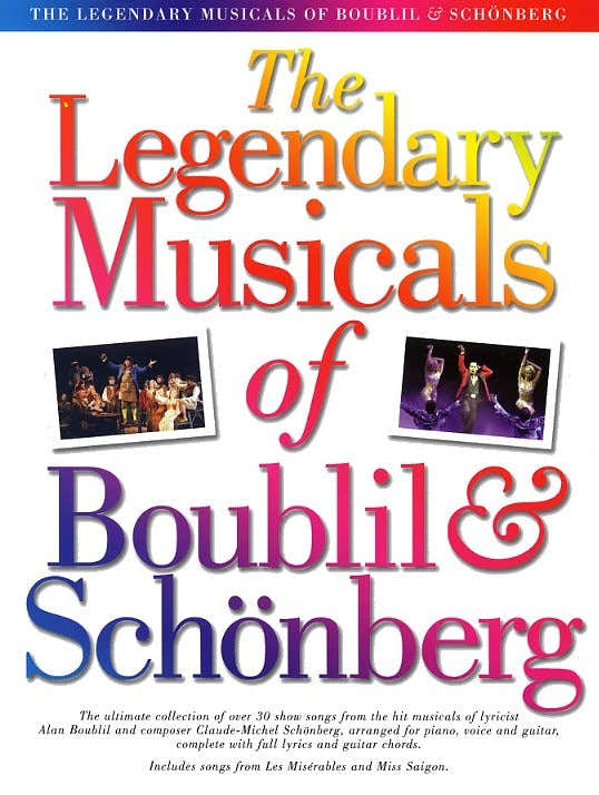 THE LEGENDARY MUSICAL OF BOUBIL AND SCHONBERG - PVG
