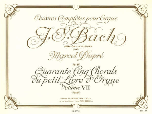 Oeuvres Complètes Pour Orgue Volume 7