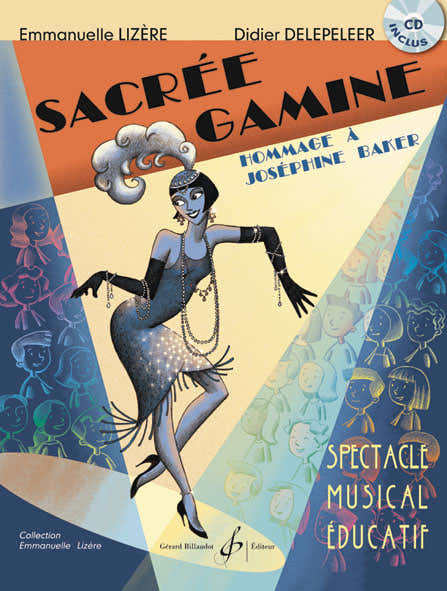 Delepeleer Didier - Sacree Gamine - Hommage A Josephine Baker