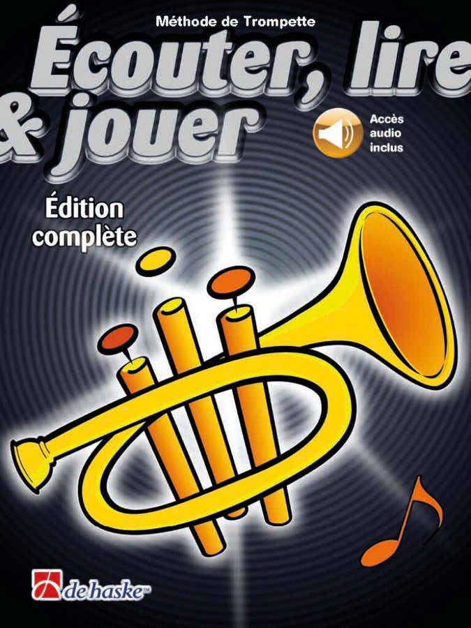 Écouter Lire Et Jouer Édition Complète Trompette