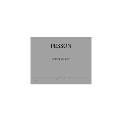PESSON GERARD - EXCUSE MY DUST - PIANO