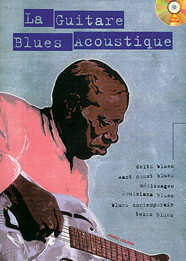 Lelong Michel - La Guitare Blues Acoustique + CD