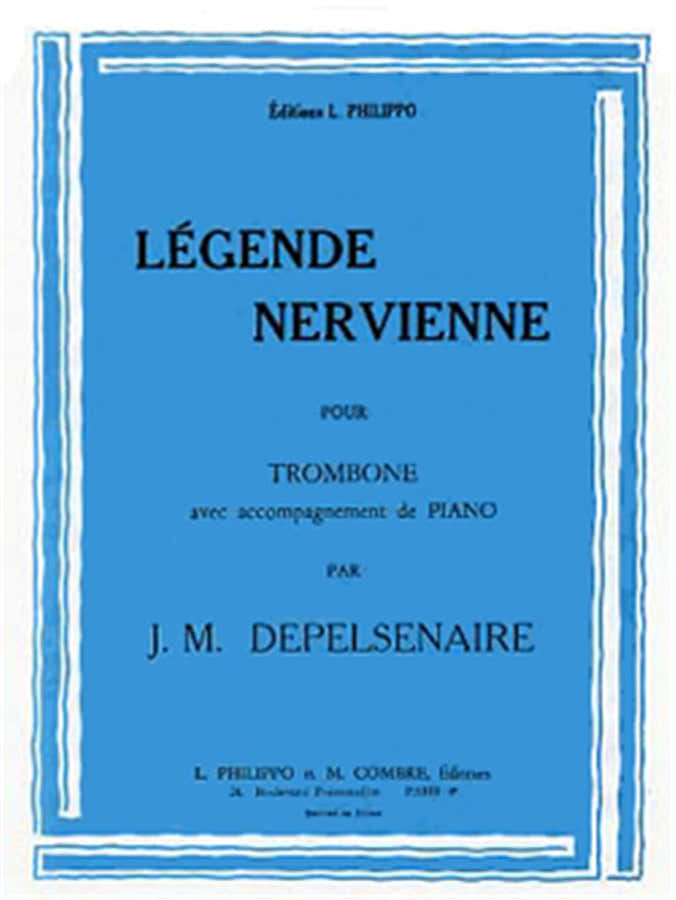 Depelsenaire JEAN-marie - Legende Nervienne - Trombone Ou Basse et Piano