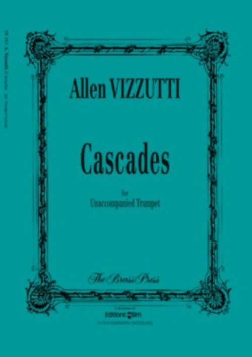 VIZZUTTI ALLEN - CASCADES - TROMPETTE SOLO