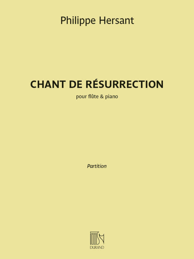 Hersant Philippe - Chant De Resurrection - Flute & Piano