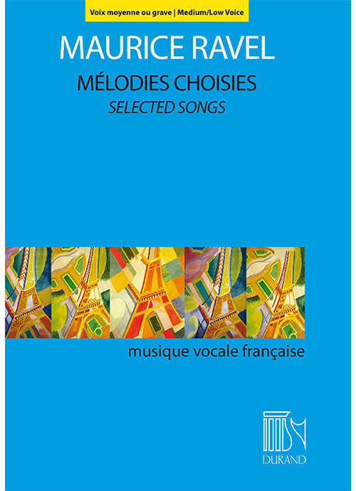 Mélodies Choisies - Selected Songs