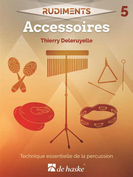 Deleruyelle Thierry - Rudiments 5 - Accessoires