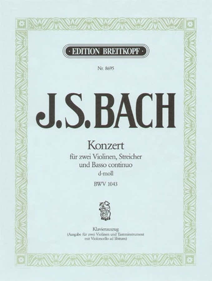 J.S. - Double Concerto Pour Violon En Re Mineur Bwv 1043 - Violon Piano
