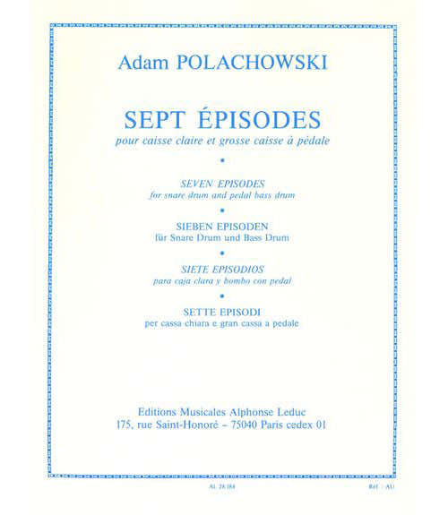 PARTITURA CLASICO - POLACHOWSKI A - 7 EPISODES - CAISSE CLAIRE ET GROSSE CAISSE