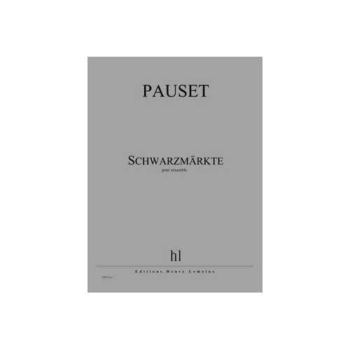 Pauset - Schwarzmarkte Conducteur - Ensemble