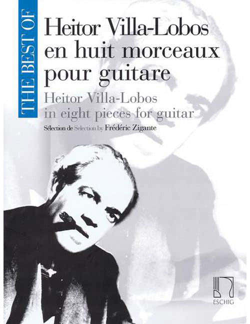 The Best Of : Heitor VILLA-lobos - Guitare