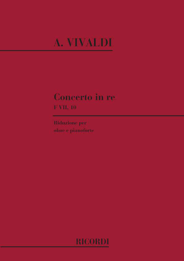 VIVALDI A. - CONCERTO IN RE RV 453 - F.VII/10 - HAUTBOIS ET CORDES